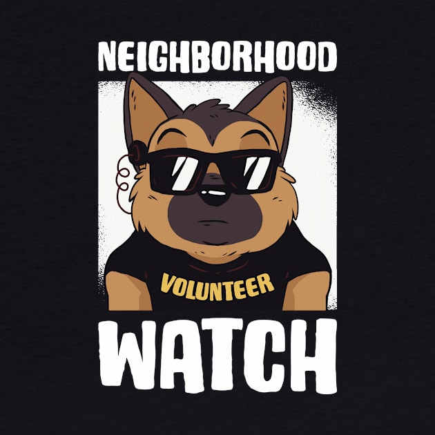Neighborhood Watch Funny Neighborhood Watch Gift by CatRobot